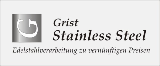 Grist Stainless Steel Edelstahlverarbeitung